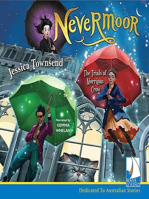 cover image of Nevermoor: The Trials of Morrigan Crow